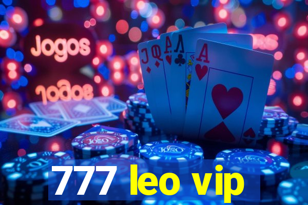 777 leo vip